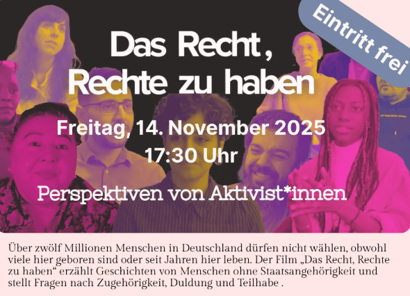 “The Right to Have Rights – Perspectives of Activists”