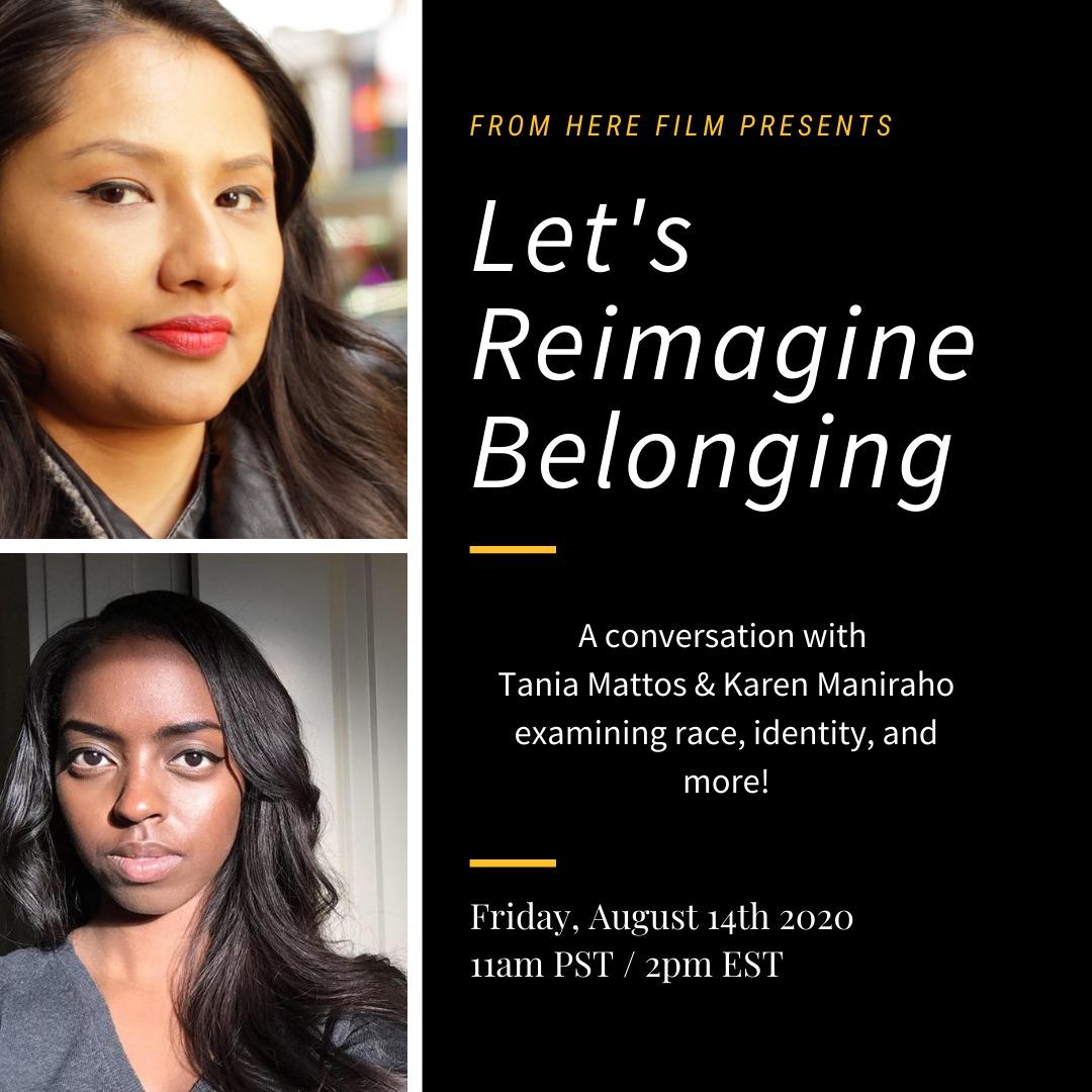 Let’s Reimagine Belonging Conversation Series Launch w/ Tania Mattos & Karen Maniraho